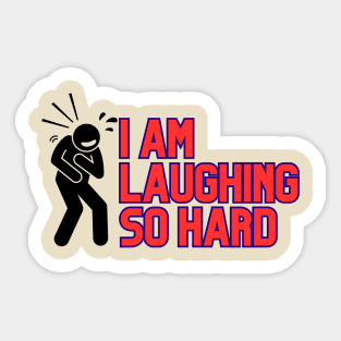 Laugh and laugh Sticker